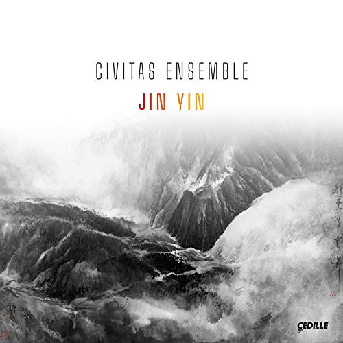Sivitass Ensemble - Jin Yin-zhou Long, Chen Yi, Lu Pei, Vivian Fung, Yao Chen: Civitas Ensemble - Import CD