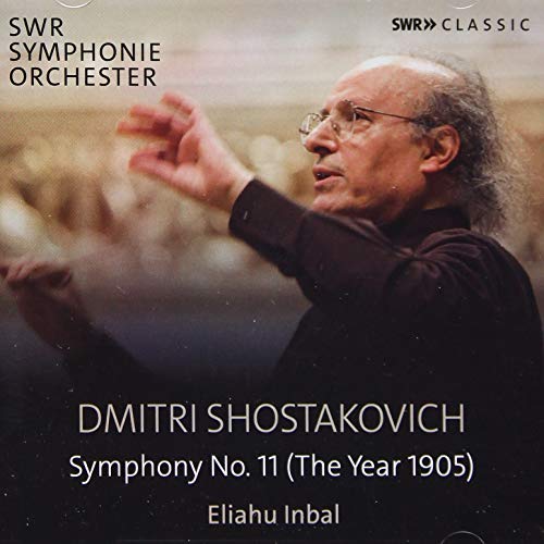 Shostakovich, Dmitri (1906-1975) - Symphony No.11 : Eliahu Inbal / SWR Symphony Orchestra - Import CD