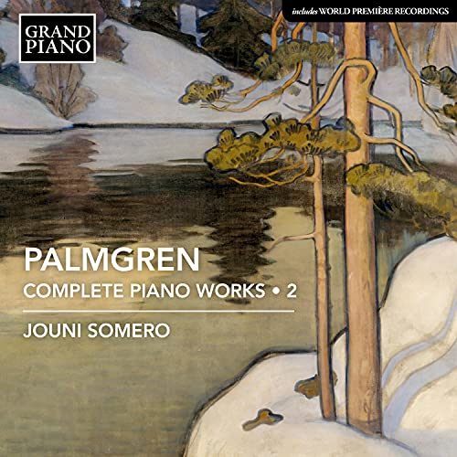 Palmgren, Selim (1878-1951) - Complete Piano Works Vol.2: Somero - Import CD