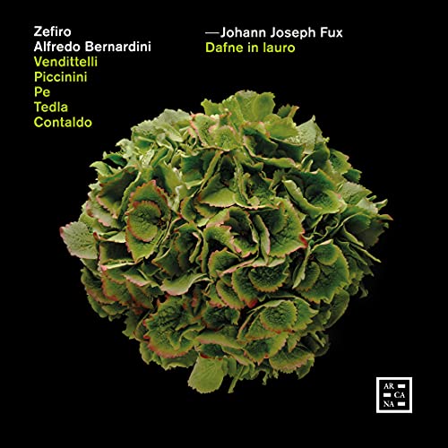 Fux (1660-1741) - Dafne in Lauro : Bernardini / Zefiro, Vendittelli, Piccinini, R.Pe, Tedla, Contaldo (2019 Stereo)(2CD) - Import 2 CD