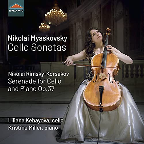 Myaskovsky, Nikolay (1881-1950) - Cello Sonata.1, 2, : Kehayova(Vc)Kristina Miller(P)+rimsky-korsakov - Import CD