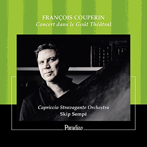 Couperin, Francois (1668-1733) - Concert Dans Le Gout Theatral: Sempe / Capriccio Stravagante O Gauvin Rondot Desrochers Lecornier - Import CD