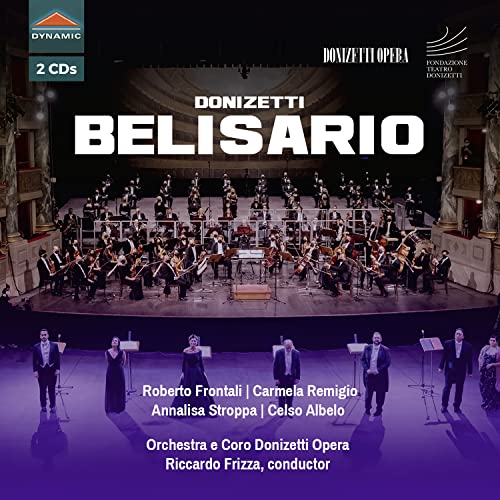 Donizetti (1797-1848) - Belisario : Frizza / Donizetti Opera, Frontali, Remigio, Stroppa, Albelo, etc (2020 Stereo)(2CD) - Import 2 CD