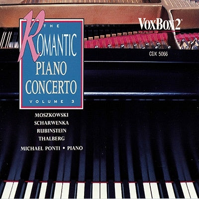 Michael Ponti, Hans Richter-Stracke, Otmar Mága, Philharmonia Hungarica, Richard Kapp, Hamburg Symphony Orchestra, Westphalian Symphony Orchestra - Romantic Piano Concertos Volume 3 - Import 2 CD