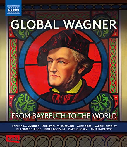 Axel Bruckmann - Global Wagner -From Bayreuth to the World - Import Blu-ray Disc