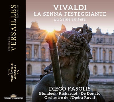 Vivaldi (1678-1741) - La Senna Festeggiante: Fasolis / L'opera Royal O Blondeel Richardot De Donato N.scot - Import CD