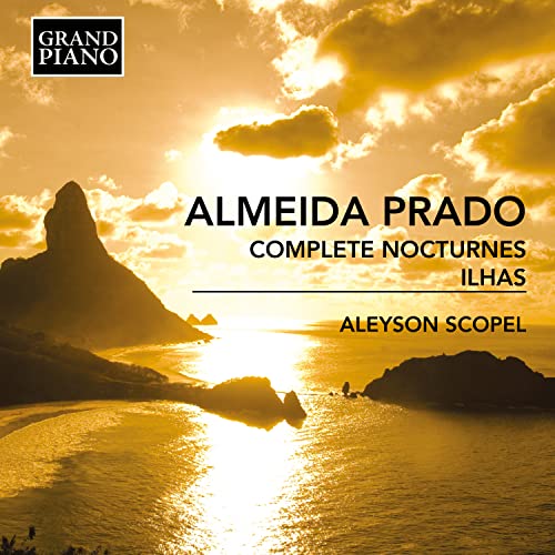Almeida Prado, Jose Antonio Rezende de (1943-2010) - Comp.nocturnes, Ilhas: Scopel(P) - Import CD