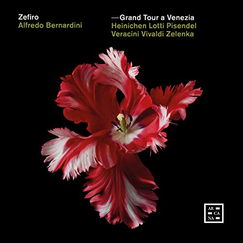Alfredo Bernandini, Ensemble Zefiro - Grand Tour A Venezia: Bernardini / Zefiro - Import CD