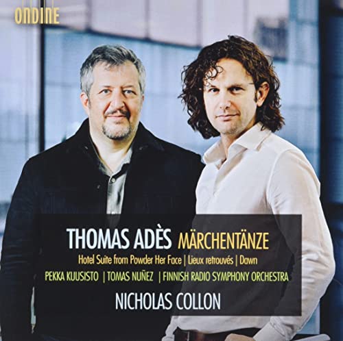 Ades (1971-) - Marchentanze, Hotel Suite, Lieux Retrouves, Dawn : Nicholas Collon / Finnish Radio Symphony Orchestra, Pekka Kuusisto(Vn)Tomas Nunez(Vc) - Import CD