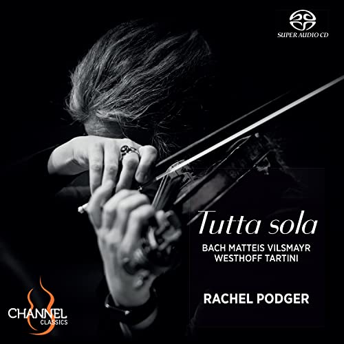 Rachel Podger - Tutta sola -J.S.Bach, Matteis, Vilsmayr, Westhoff, Tartini : Rachel Podger (Hybrid) - Import SACD Hybrid