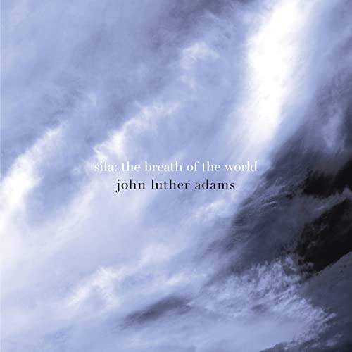 Adams, John Luther (1953-) - Sila-the Breath Of The World: The Crossing Univ Of Michigan Percussion Ensemble - Import CD