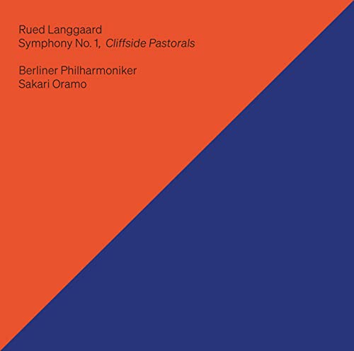 Langgaard, Rued (1893-1952) - Symphony No.1 : Sakari Oramo / Berlin Philharmonic (Hybrid) - Import SACD Hybrid