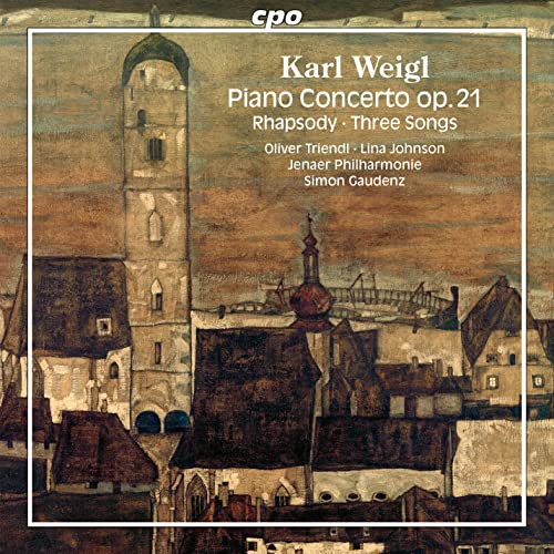 Weigl, Karl (1881-1949) - Piano Concerto, Rhapsody, Lieder: Triendl(P)L.johnson(S)Gaudenz / Jena Po - Import CD