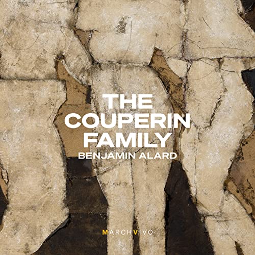 Couperin (Family) - The Couperin Family : Benjamin Alard(Cemb) - Import CD