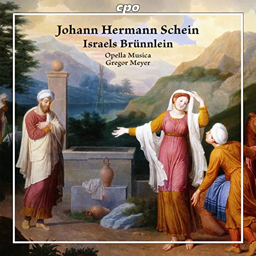 Schein, Johann Hermann (1586-1630) - Israels Brunnlein : Gregor Meyer / Opella Musica (2CD) - Import 2 CD