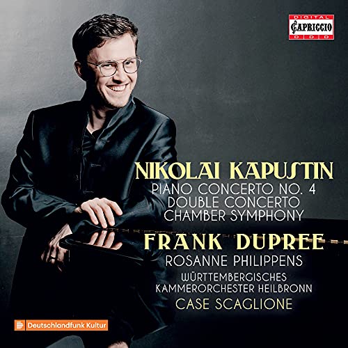 Frank Dupree , Rosanne Philippens , Carse Scaglione , Heilbronn-Württemberg Chamber Orchestra - Kapustin, Nikolai (1937-2020) Piano Concerto, 4, Double Concerto, Etc: F.Dupree(P)Philippens(Vn)Scaglione / Heilbronn Wurttemberg Co - Import CD