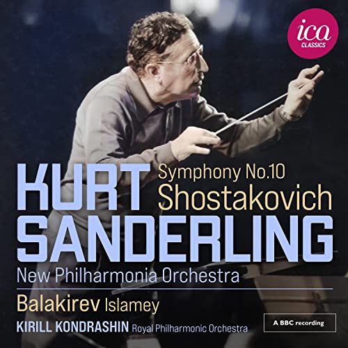 Shostakovich, Dmitri (1906-1975) - Shostakovich Symphony No.10 : Kurt Sanderling / New Philharmonia (1973), Balakirev Islamey : Kirill Kondrashin / Royal Philharmonic (1978) - Import CD