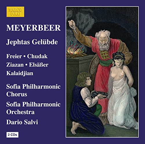 Meyerbeer (1791-1864) - Jephtas Gelubde : Dario Salvi / Sofia Philharmonic, Sonke Tams Freier, Andrea Chudak, etc (2019 Stereo)(2CD) - Import 2 CD