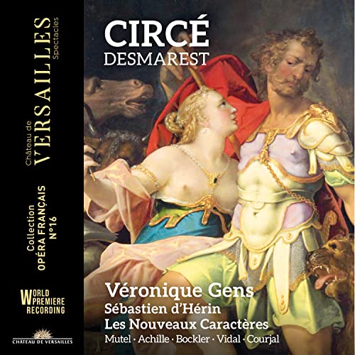 Desmarest, Henry (1661-1741) - Circe : d'Herin / Les Nouveaux Caracteres, Gens, Mutel, Achille, Bockler, Vidal, Courjal, etc (2022 Stereo)(2CD) - Import 2 CD