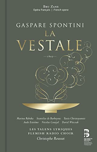 Christoph Leis-Bendorff, Le Télègraphe, Marina Rebeka, Stanislas de Barbeyrac. - "Spontini: Vestale - Import 2CD + BOOK