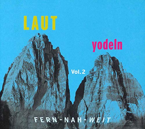 V.A. - Laut Yodeln Fern-Nah-Weit Vol.2 - Import With Japan Obi