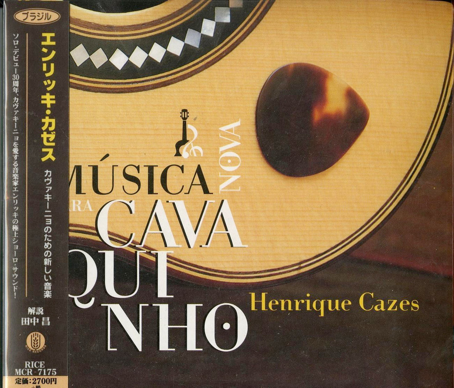 Henrique Cazes - Musica Nova Para Cavaquinho - Japan CD