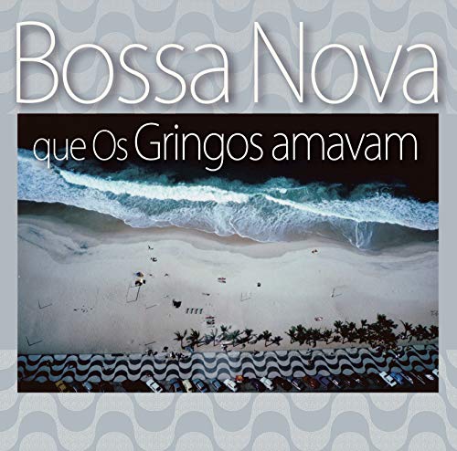 V.A. - Bossa Nova Que Os Gringos Amavam - Japan CD