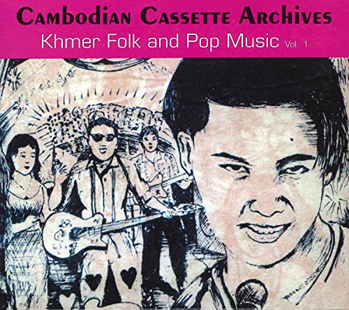 Various Artists - Cambodian Cassette Archives: Khmer Folk And Pop Music Vol.1 - Import CD