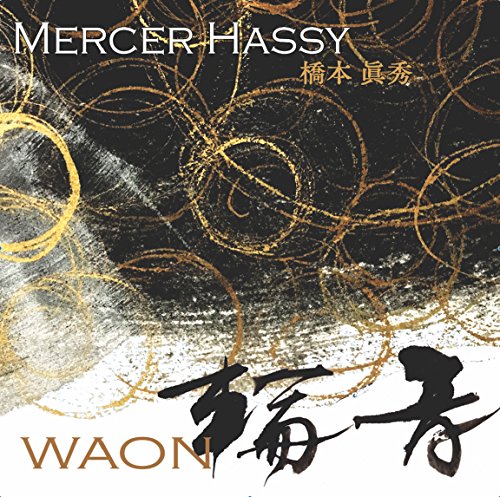 Mercer Hassy (Masahide Hashimoto) - Waon - Japan CD