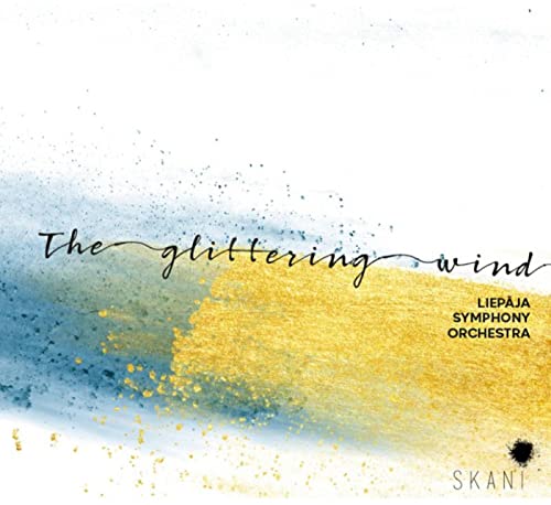 Liepaja Symphony Orchestra - The Glittering Wind - Import CD