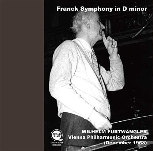 Franck, Cesar (1822-1890) - Symphony : Wilhelm Furtwangler / Vienna Philharmonic (1953)-Transfers & Production: Naoya Hirabayashi - Import CD