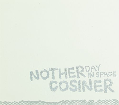 Cosiner - Nother Day In Space - Japan CD