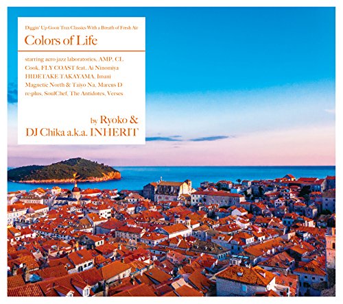 Ryoko & Dj Chika Aka Inherit - Colors Of Life By Ryoko & Dj Chika A.K.A.Inherit - Japan CD