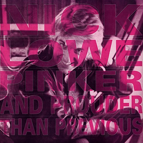 Nick Lowe - Pinker And Prouder Than Previous - Import Record With Japan Obi Limited Edition