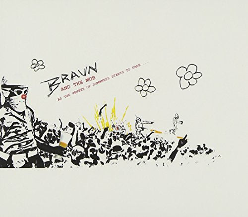 Braun - As The Veneer Of Dumbness Starts To Fade - Japan CD