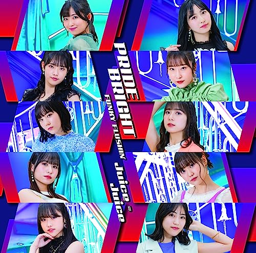 Juice=Juice - Pride Bright / FUNKY FLUSHIN' - Japan w/ Blu-ray, Limited Edition / Type SP