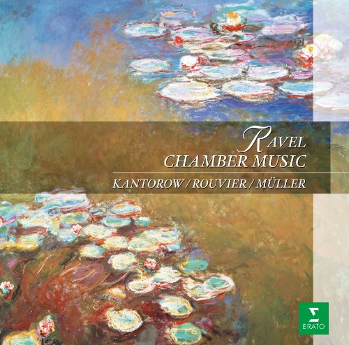 Chamber Works: Kantorow(Vn)Rouvier(P)P.muller(Vc)+debussy: Violin Sonata‐Ravel (1875-1937) - Japan 2 CD