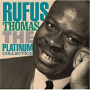 Rufus Thomas - Platinum Collection Rufus Thomas - Japan CD