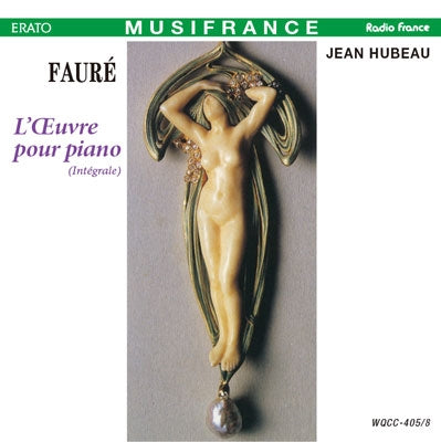 L' ceuvre Pour Piano: Jean Hubeau(P)‐Faure (1845-1924) - Japan 4 CD