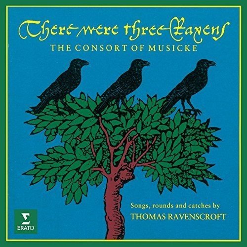 Consort of Music - There Were Three Ravens - Japan CD