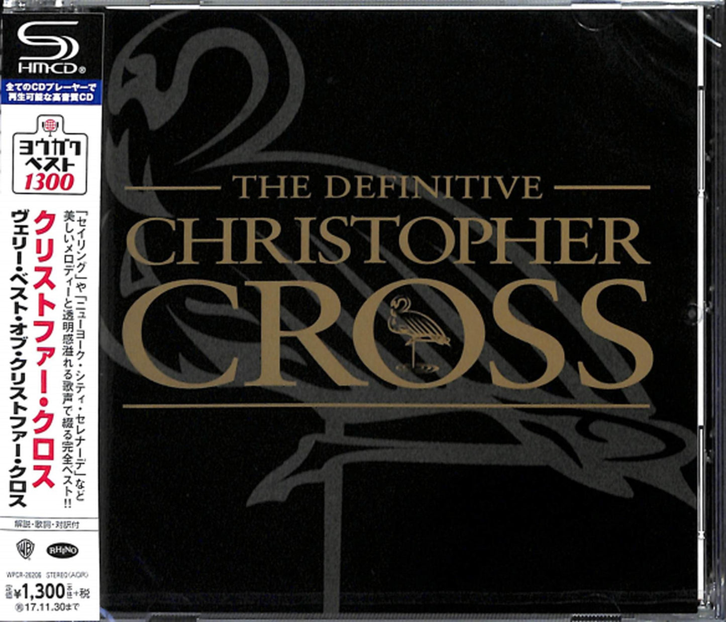 Christopher Cross - The Definitive Christopher Cross - Japan SHM-CD