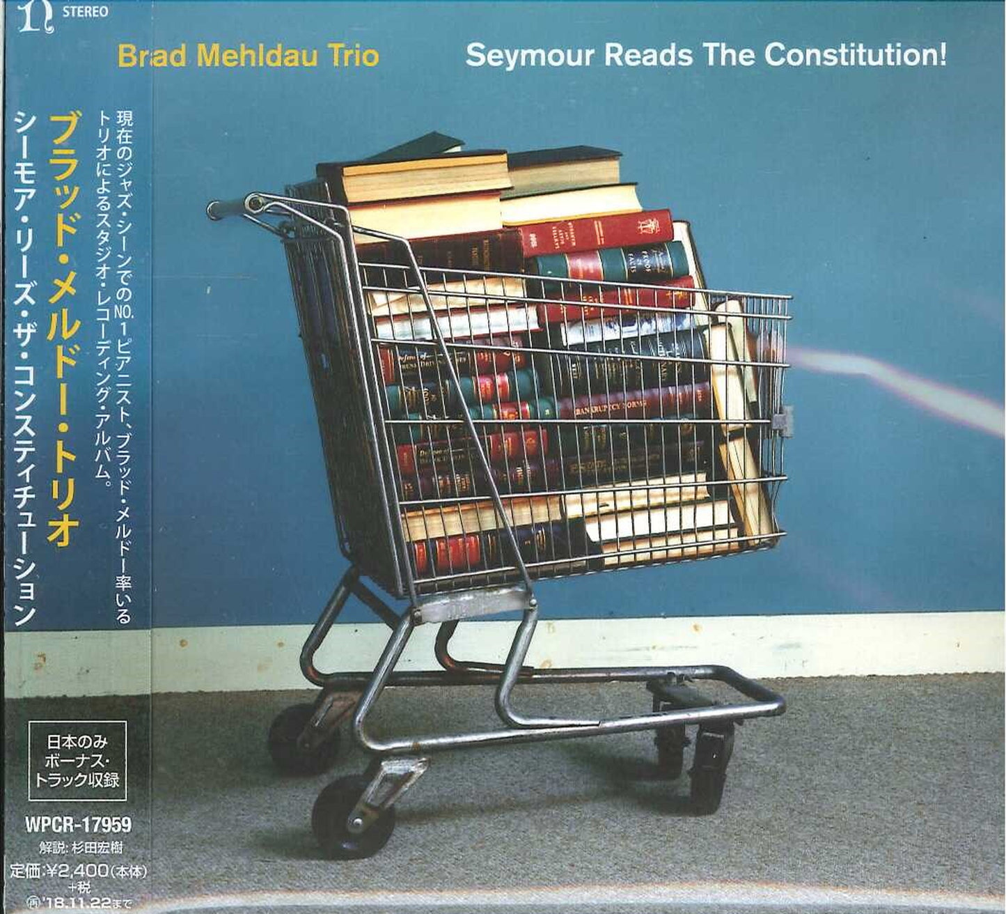 Brad Mehldau Trio - Seymour Reads The Constitution - Japan CD Bonus Track