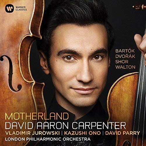 David Aaron Carpenter - Dvorak.Bartok.Walton: Viola Concertos - Japan 2 UHQCD