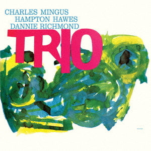 Charles Mingus - Mingus Three Deluxe Edition - Japan SHM-CD