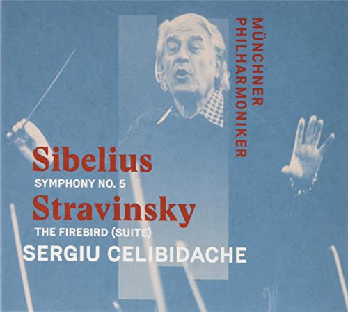 Sibelius (1865-1957) - Sibelius Symphony No.5 (1988), Stravinsky Firebird (1982): Sergiu Celibidache / Munich Philharmonic - Import CD