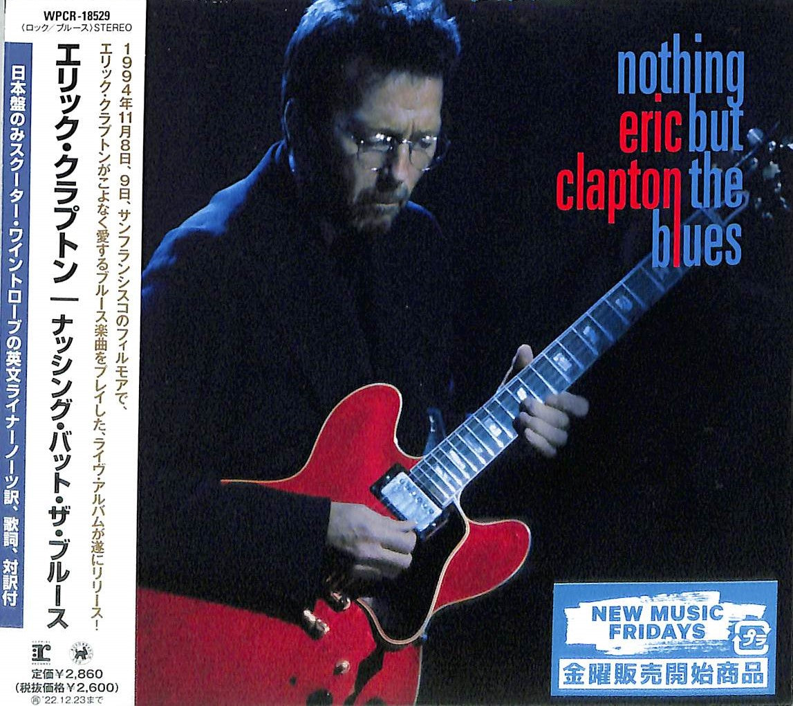 Eric Clapton - Nothing But the Blues - Japan CD