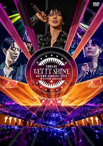 Cnblue - Cnblue Autumn Concert 2022 ~Let It Shine~ Nippon Budokan - Japan DVD