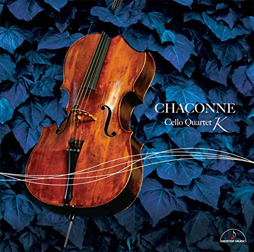 Cello Quartet K - Chaconne - Japan CD