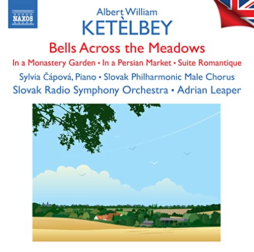 Ketelbey, Albert William (1875-1959) - Orchestral Works : Adrian Leaper / Slovak Radio Symphony Orchestra - Import CD
