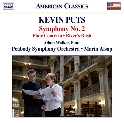 Puts, Kevin (1972-) - Symphony No.2, Flute Concerto River's Rush : Marin Alsop / Peabody Symphony Orchestra, A.Walker(Fl) - Import CD